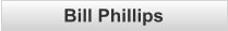 Bill Phillips